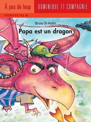 cover image of Papa est un dragon